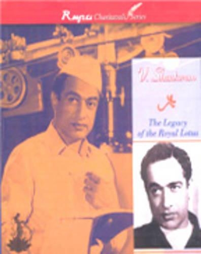 V. Shantaram: the Legacy of the Royal Lotus (Hardback)