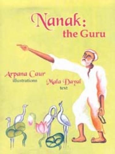 Nanak: The Guru (Hardback)