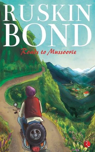 Roads to Mussoorie (Paperback)
