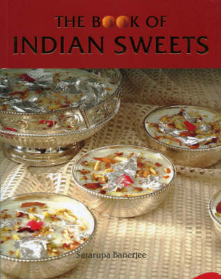 The Book of Indian Sweets (Paperback)