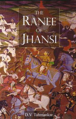 The Ranee of Jhansi (Paperback)