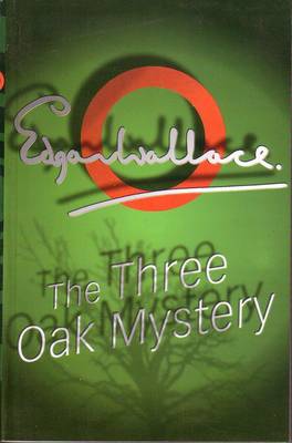 The Three Oak Mystery (Paperback)