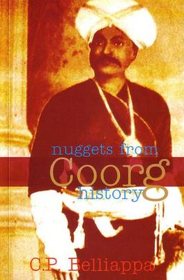 Nuggets from Coorg History (Paperback)