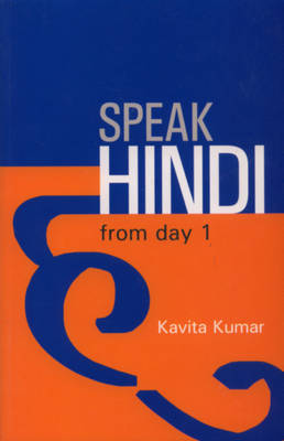 Speak Hindi from Day 1 (Paperback)