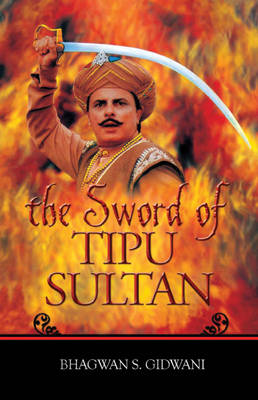 Sword of Tipu Sultan (Paperback)