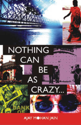Nothing Can be as Crazy... (Paperback)