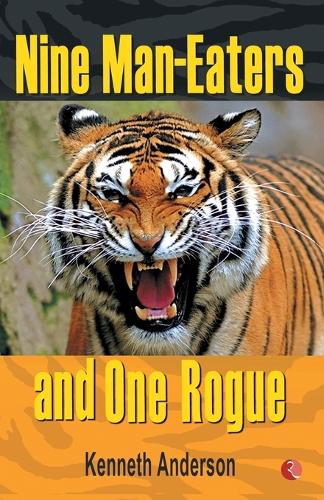 Nine Man Eaters and One Rogue (Paperback)