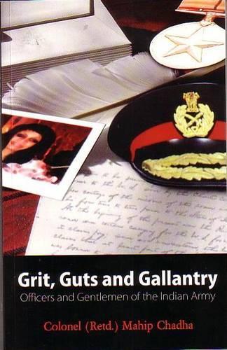 Grit, Guts and Gallantry (Paperback)