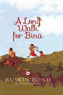 A Long Walk for Bina (Paperback)
