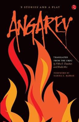 Angarey: Nine Stories and A Play (Paperback)