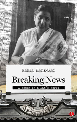 Breaking News a Women in a Man's World (Paperback)