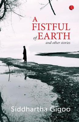 A Fistful of Earth and Other Stories (Paperback)