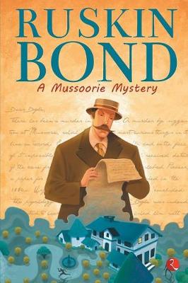 A MUSSOORIE MYSTERY (Paperback)
