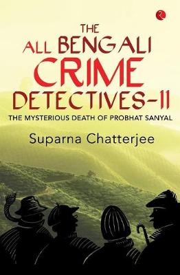 The All Bengali Crime Detectives II (Paperback)