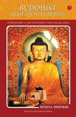 BUDDHIST HERITAGE SITES OF INDIA (Paperback)