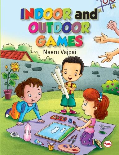 INDOOR AND OUTDOOR GAMES (Paperback)