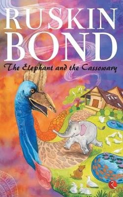 THE ELEPHANT AND THE CASSOWARY (Paperback)