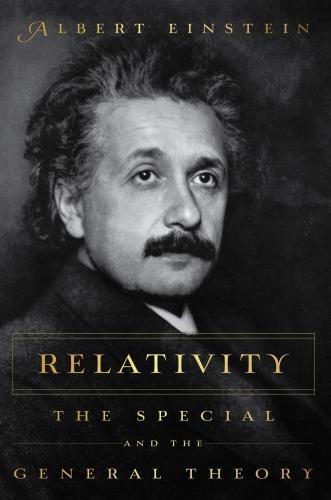 RELATIVITY: The Special and the General Theory (Paperback)
