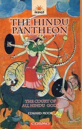 The Hindu Pantheon: The Court of All Hindu Gods (Paperback)