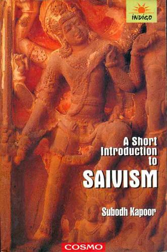 A Short Introduction to Shaivism (Paperback)