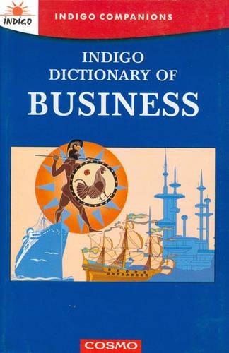 Indigo Dictionary of Business - Indigo companions (Paperback)