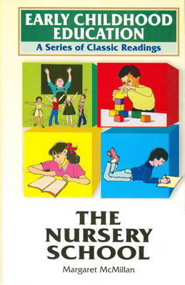 Early Childhood Education: A Series of Classic Readings (Hardback)