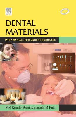 Dental Materials: Prep Manual for Undergraduates (Paperback)