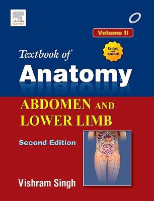 Textbook of Anatomy Abdomen and Lower Limb; Volume II (Paperback)