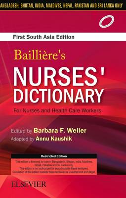 Bailliere's Nurses Dictionary for Nurses and Health Care Workers, 1st South Aisa Edition (Paperback)