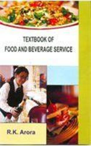 Textbook of Food and Beverage Service (Hardback)