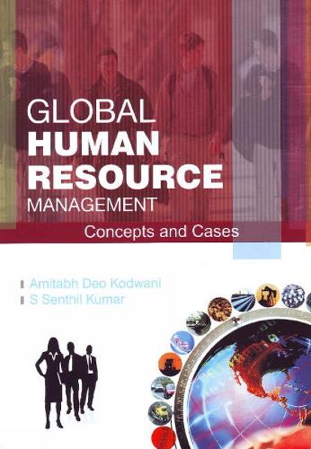 Global Human Resource Management: Concepts & Cases (Paperback)