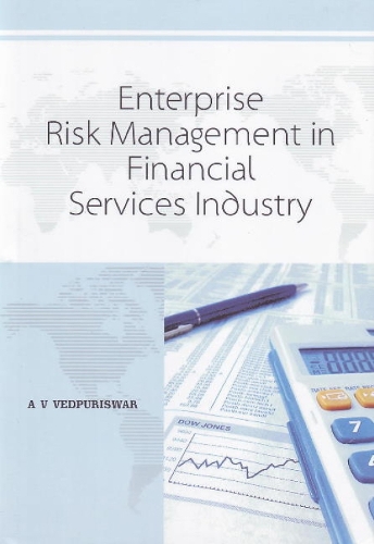 Enterprise Risk Management in Financial Services Industry (Paperback)