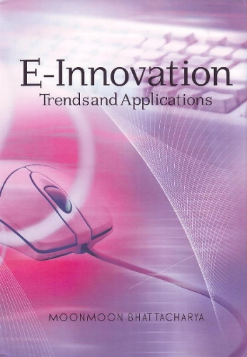 E-Innovation: Trends & Applications (Paperback)