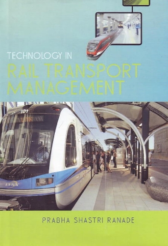 Technology in Rail Transport Management (Paperback)