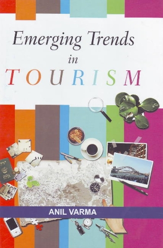 Emerging Trends in Tourism (Hardback)