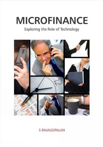 Microfinance: Exploring the Role of Technology (Hardback)