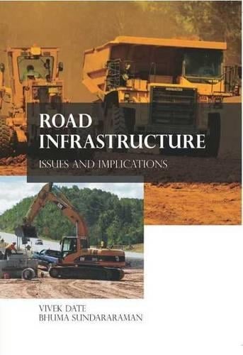 Road Infrastructure: Issues & Implications (Hardback)