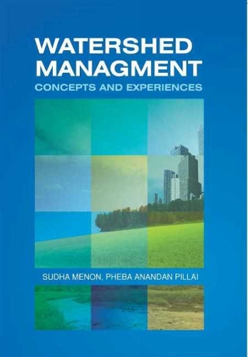 Watershed Management: Concepts & Experiences (Hardback)