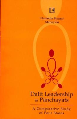Dalit Leadership in Panchayats: Compartative Study (Hardback)