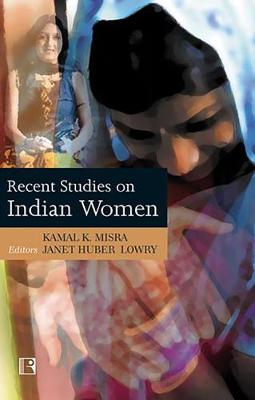 Recent Studies on Indian Women (Hardback)