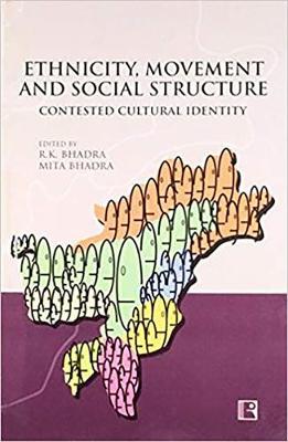 Ethnicity, Movement and Social Structure: Contested Cultural Identity (Hardback)