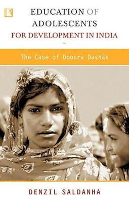 Education of Adolescents for Development in India (Hardback)