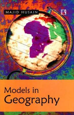 Models in Geography (Hardback)