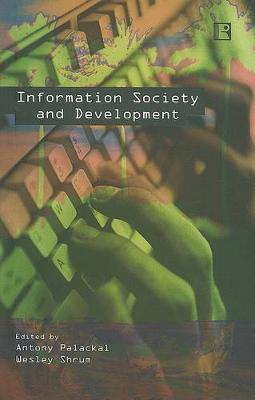 Information Society and Development (Paperback)