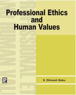Professional Ethics and Human Values (Paperback)