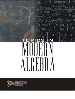 Topics in Modern Algebra (Paperback)