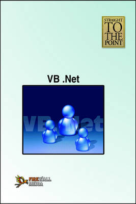 VB .Net - Straight to the Point (Paperback)