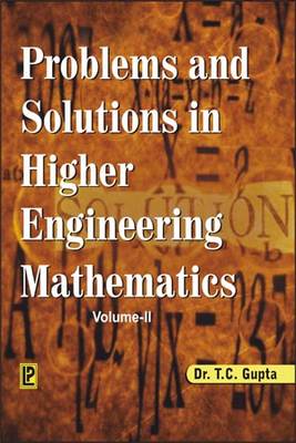 Problems and Solutions in Higher Engineering Mathematics: v. 2 (Paperback)