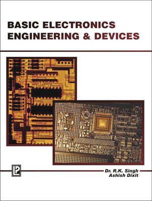 Basic Electronics Engineering and Devices (Paperback)