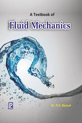 A Textbook of Fluids Mechanics (Paperback)